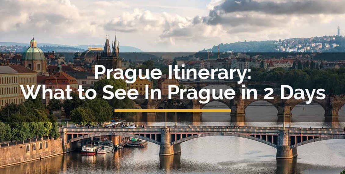 What to See In Prague in 2 Days