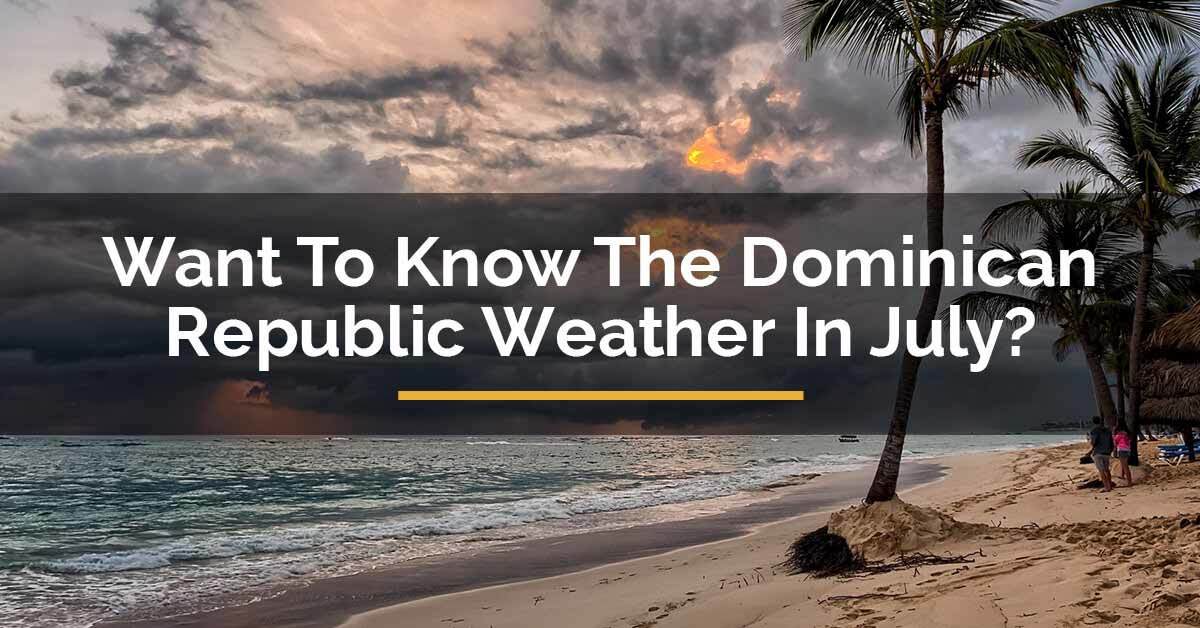 August dominican republic weather