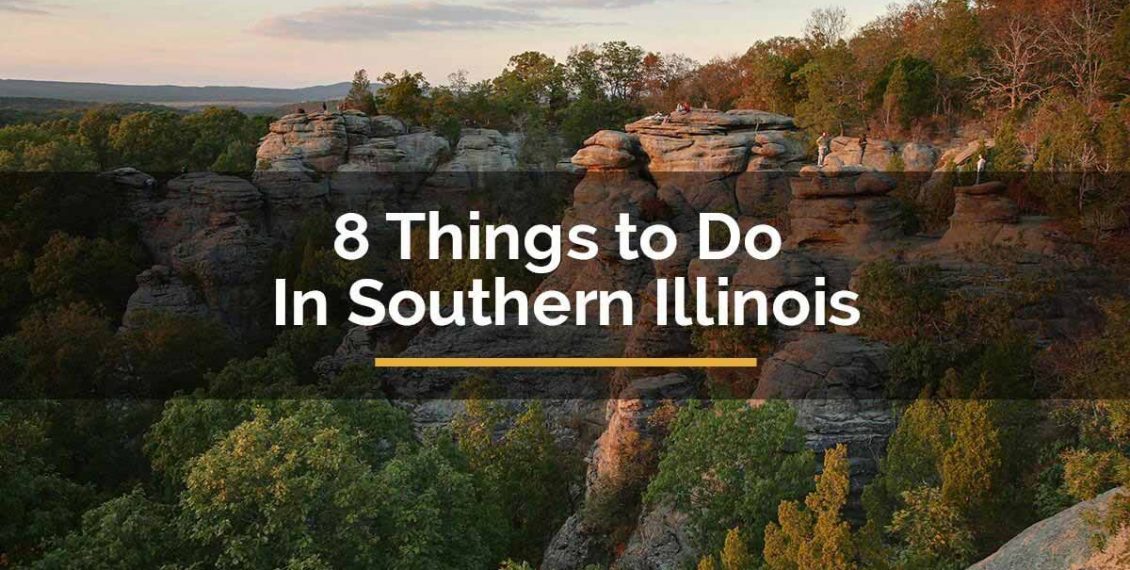 8 Amazing Things To Do In Southern Illinois You Should Never Miss 