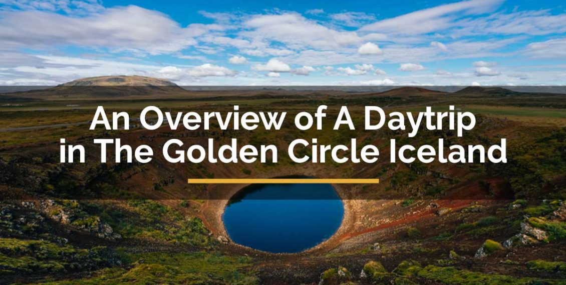 The Golden Circle Iceland