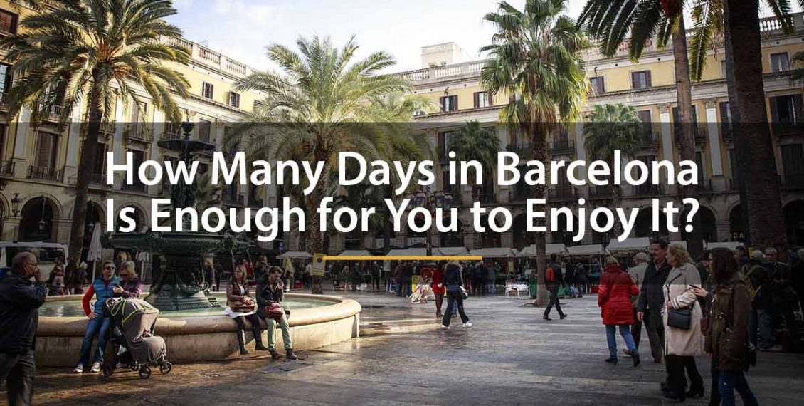 how many days in barcelona